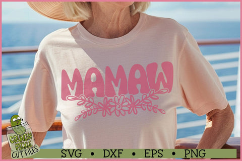 Mamaw Flowers SVG File SVG Crunchy Pickle 