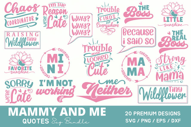 Mammy and me SVG Bundle SVG Regulrcrative 