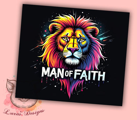 Man Of Faith, Lion Design, Christian Tumbler, Bible Verse, Jesus Cup, Faith Sublimation, 20oz Tumbler Sublimation Lara' s Designs 