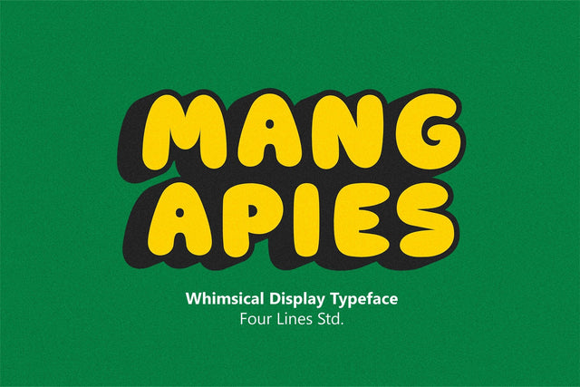 Mang Apies - Playful Display Typeface Font Four Lines Std. 