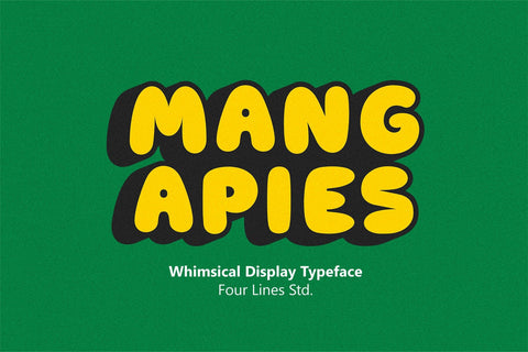 Mang Apies - Playful Display Typeface Font Four Lines Std. 