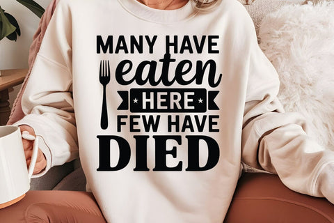 Many Have Eaten Here SVG Angelina750 