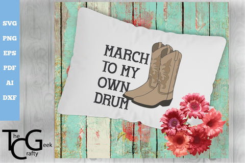 March to my Own Drum SVG SVG The Crafty Geek 