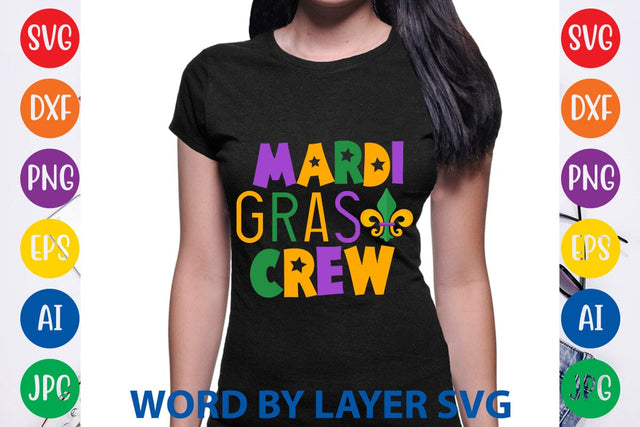 Mardi Gras Crew SVG DESIGN SVG Rafiqul20606 