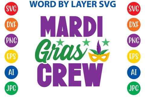 Mardi Gras Crew SVG DESIGN SVG Rafiqul20606 