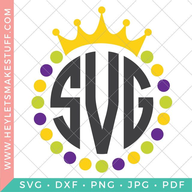 Mardi Gras Monogram Frame SVG Hey Let's Make Stuff 