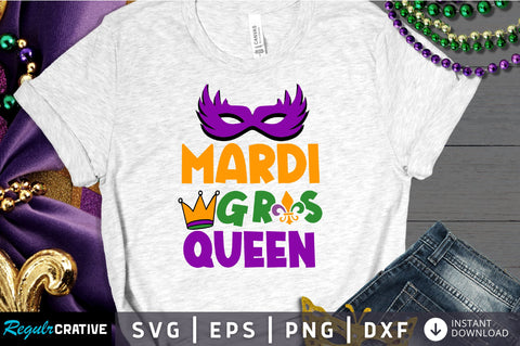 mardi gras queen Svg Design SVG Regulrcrative 