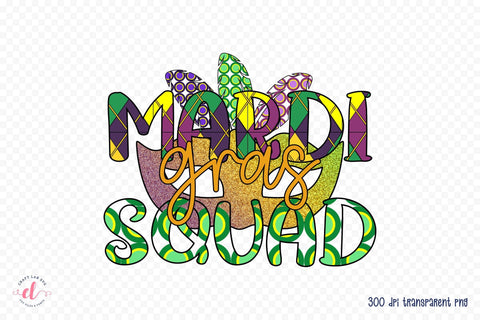 Mardi Gras Squad PNG Sublimation Sublimation CraftLabSVG 