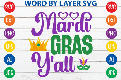 Mardi Gras Y'all SVG DESIGN SVG Rafiqul20606 