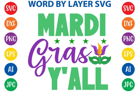 Mardi Gras Y'all SVG DESIGN SVG Rafiqul20606 