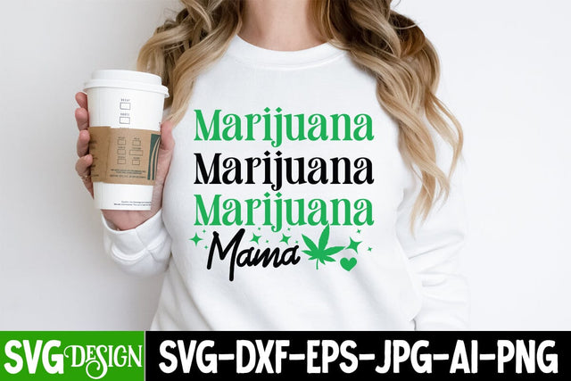 Marijuana Mama SVG Cut File, Marijuana Mama Sublimation PNG, Weed Sublimation PNG,Weed SVG Cut Files,Weed SVGs SVG BlackCatsMedia 