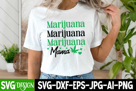 Marijuana Mama SVG Cut File, Marijuana Mama Sublimation PNG, Weed Sublimation PNG,Weed SVG Cut Files,Weed SVGs SVG BlackCatsMedia 