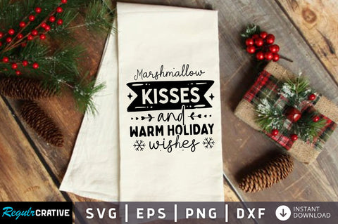 Marshmallow kisses and warm holiday wishes SVG Design SVG Regulrcrative 