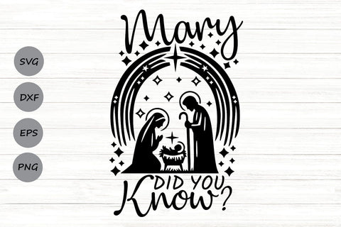 Mary Did You Know| Christian Christmas SVG Cutting Files. SVG CosmosFineArt 
