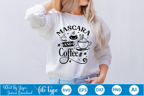 Mascara And Coffee SVG Design, Coffee SVG Design, Funny Coffee SVG, SVGs,Quotes and Sayings,Food & Drink,On Sale, Print & Cut SVG DesignPlante 503 