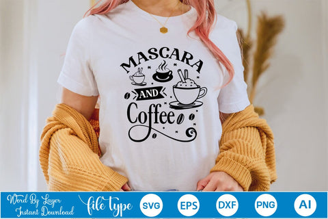 Mascara And Coffee SVG Design, Coffee SVG Design, Funny Coffee SVG, SVGs,Quotes and Sayings,Food & Drink,On Sale, Print & Cut SVG DesignPlante 503 