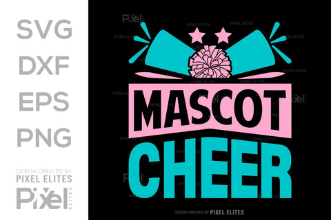 Mascot Cheer SVG Cheerleading Cheer Life Bundle Cheer Team Cheer Quote Design PET 00655 SVG ETC Craft 