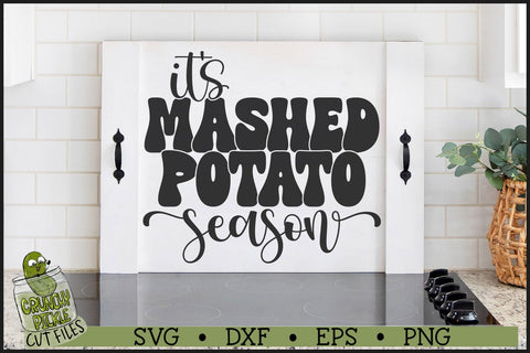 Mashed Potato Season SVG File SVG Crunchy Pickle 