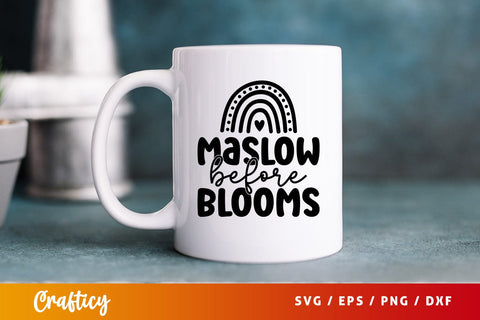 Maslow before blooms SVG Design SVG Designangry 