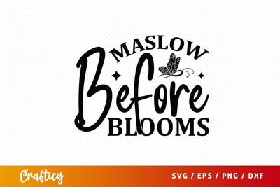 Maslow before blooms SVG Design SVG Designangry 