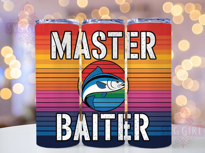 Master Baiter Quote 20oz Tumbler, Fishing Tumbler, Sublimation Wrap, 20oz Tumbler Design, Outdoor Fishing Gift, PNG Tumbler Wrap, Funny Fisherman Quote Sublimation SvggirlplusArt 