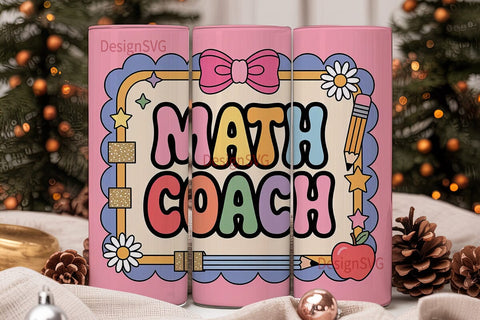 Math Coach 20oz Tumbler Design Sublimation DesignSVG 