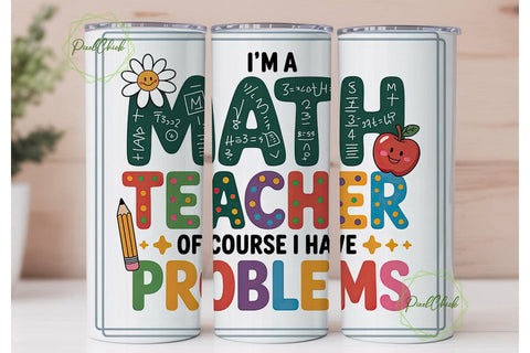 Math Teacher Tumbler Wrap PNG Sublimation PixelChick 