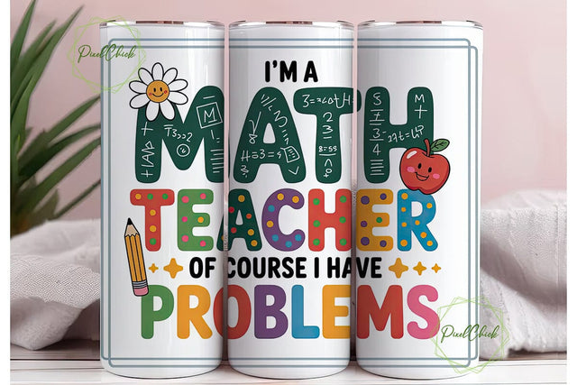 Math Teacher Tumbler Wrap PNG Sublimation PixelChick 