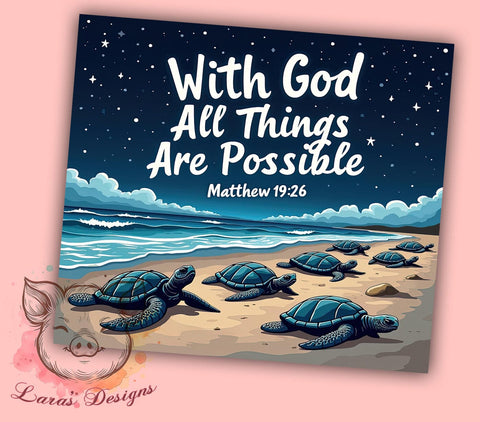 Matthew 1926 Tumbler, Sea Turtle Gift, Christian Drinkware, Inspirational Sublimation, Faith-Based Gifts, Bible Verse Mug, Ocean Lover Tumbler Sublimation Lara' s Designs 