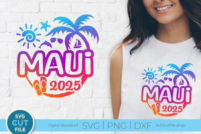 Maui Hawaii svg - 2025 Maui Hawaiian Vacation or Trip Design SVG SVG Cut File 
