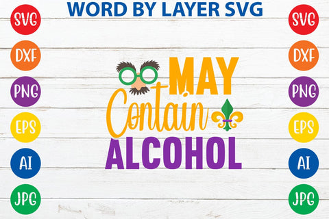 May Contain Alcohol SVG DESIGN SVG Rafiqul20606 