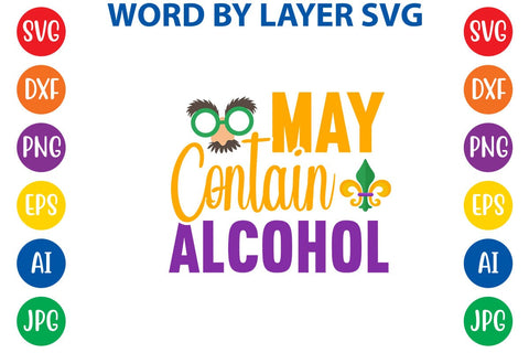 May Contain Alcohol SVG DESIGN SVG Rafiqul20606 