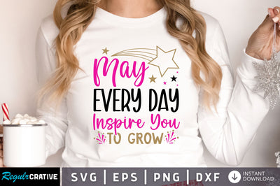may every day inspire you svg design SVG Regulrcrative 