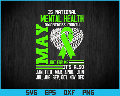 May is Mental Health Awareness Month Svg Png Files. Mental Health Awareness Gift T-shirt Design, Mental Health Svg Files for cricut SVG DesignDestine 