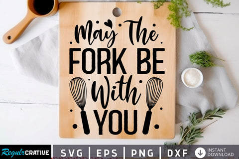 May the fork be with you Svg Design SVG Regulrcrative 