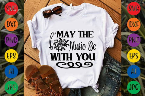 May The Music Be With You SVG DESIGN SVG Rafiqul20606 