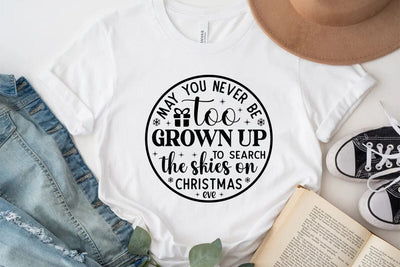 May you never be too grown up to search the skies on christmas eve SVG Angelina750 