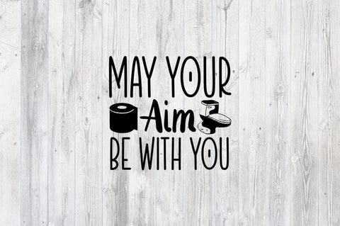 May your aim be with you SVG Design SVG Designangry 