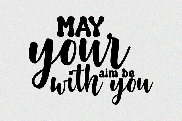 may your aim be with you SVG nirmal108roy 