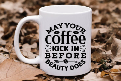 May Your Coffee Kick In Before Beauty Does SVG Angelina750 