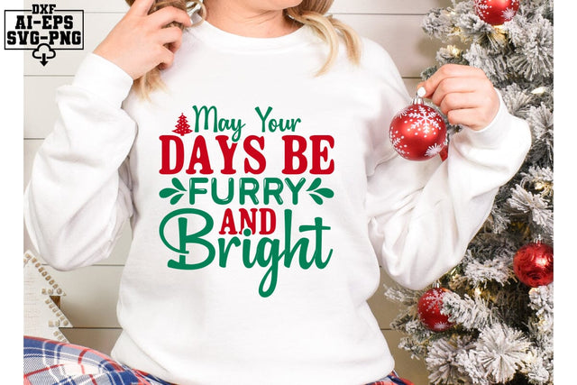 May Your Days Be Furry And Bright Svg Cut Files Creative Art SVG CraftlabSvg55 