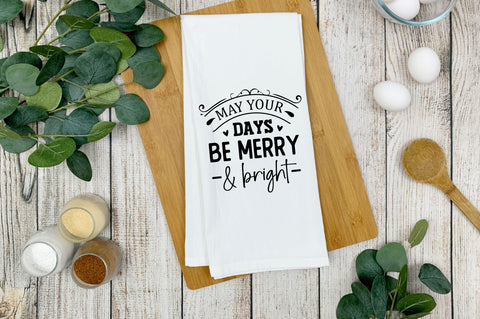 May your days be merry & bright SVG Design SVG Regulrcrative 