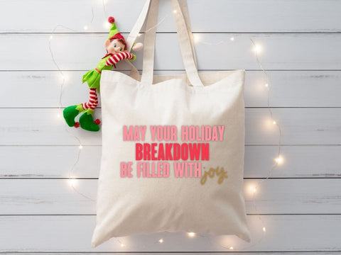 May Your Holiday Breakdown Be Filled With Joy Funny Christmas SVG SVG So_Fontsy_VIP 