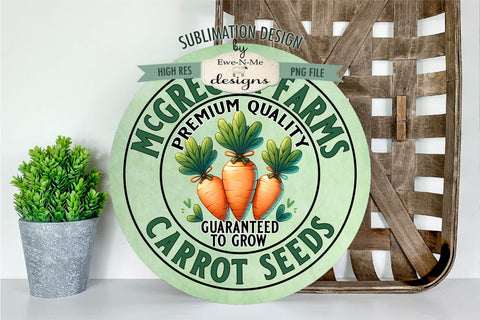 McGregor Farm Carrot Seeds Sublimation Design | Round PNG Sublimation Ewe-N-Me Designs 