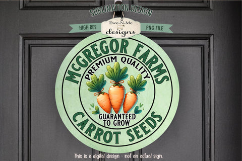 McGregor Farm Carrot Seeds Sublimation Design | Round PNG Sublimation Ewe-N-Me Designs 