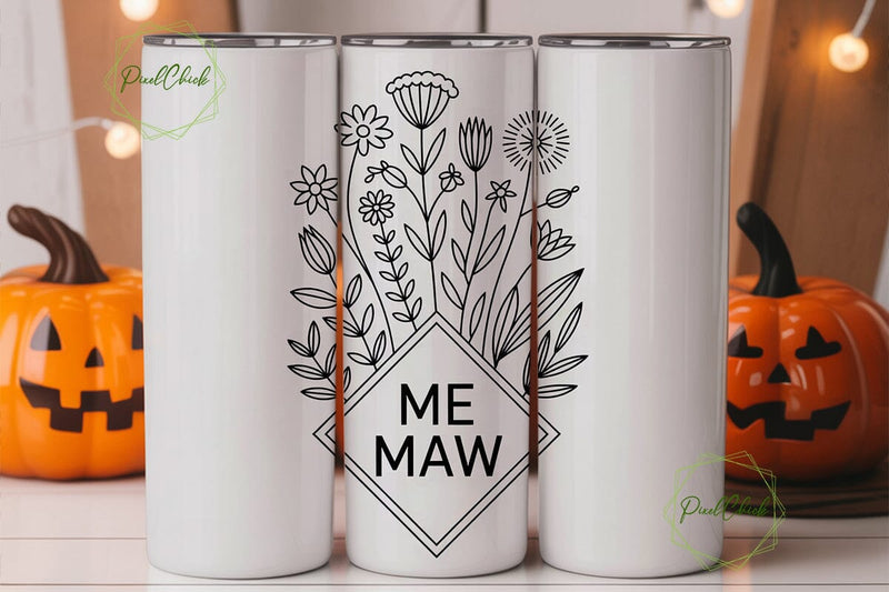 Me Maw Floral Tumbler Wrap Sublimation PixelChick 
