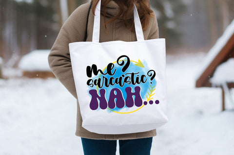 me sarcastic nah PNG Design Sublimation Designangry 