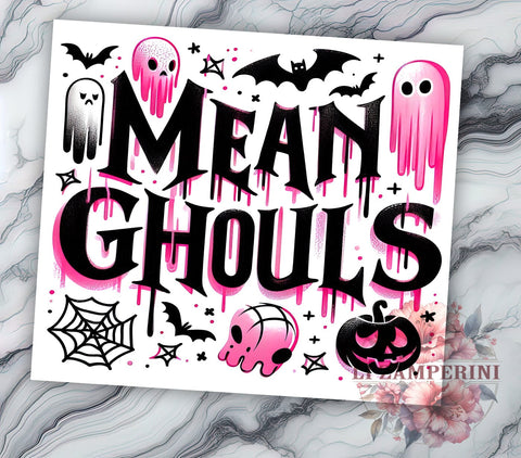 Mean Ghouls 20oz Tumbler Wrap PNG, Spooky Season Tumbler Png, Straight & Tapered Tumbler Wrap, Instant Digital Download Sublimation Li Zamperini 