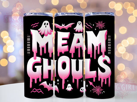 Mean Ghouls 20oz Tumbler Wrap Sublimation Design, Straight Tapered Tumbler Wrap, Spooky Season Tumbler Png, Instant Digital Download Sublimation SvggirlplusArt 