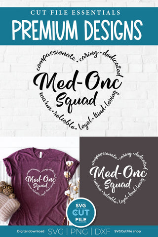 Med Onc svg for the whole med onc squad - men or women SVG SVG Cut File 